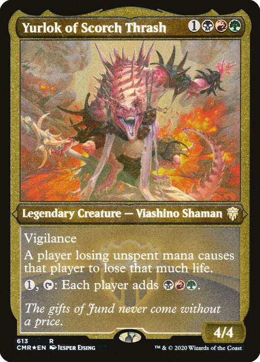 Yurlok of Scorch Thrash (Foil Etched)
